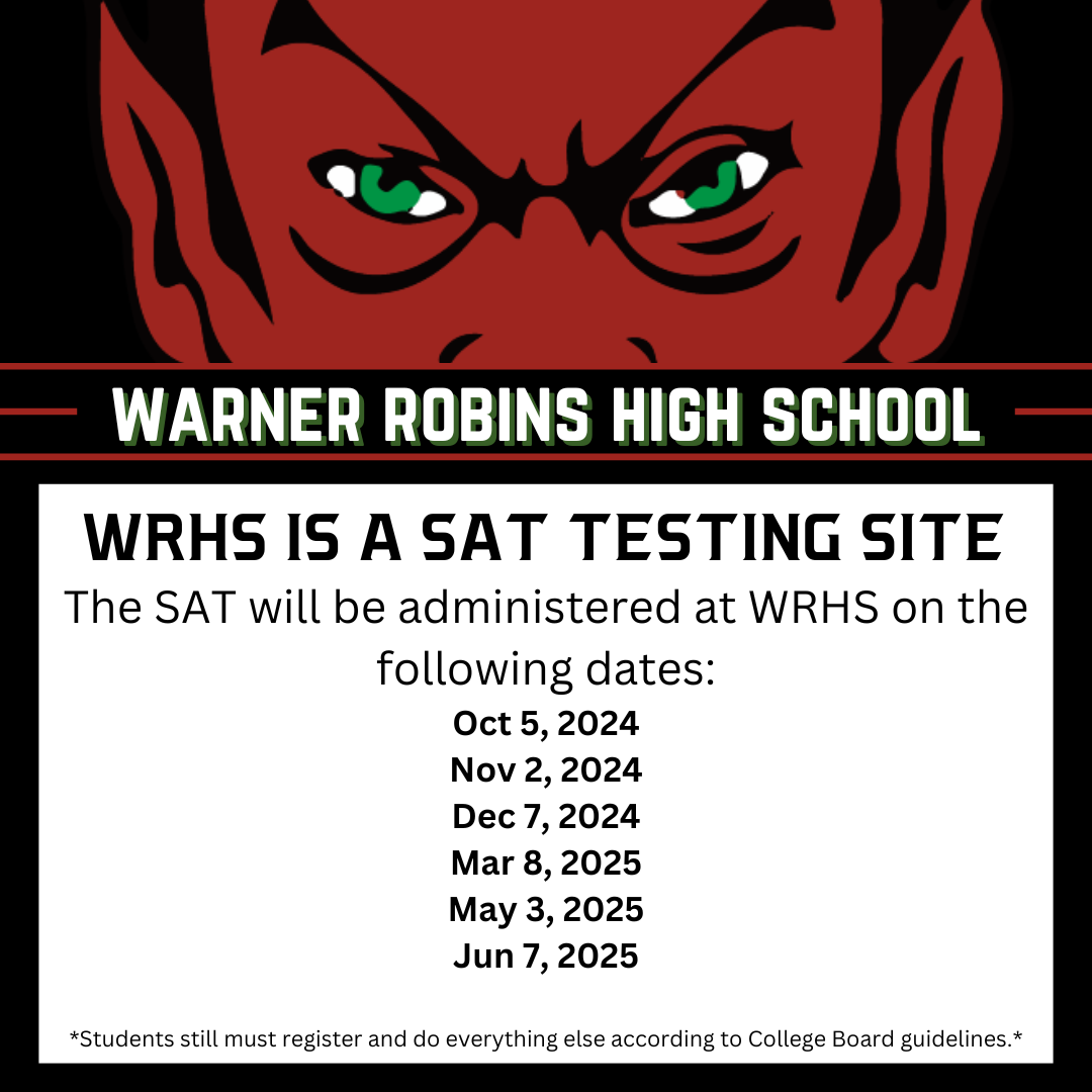 SAT Dates at WRHS 2024-2025