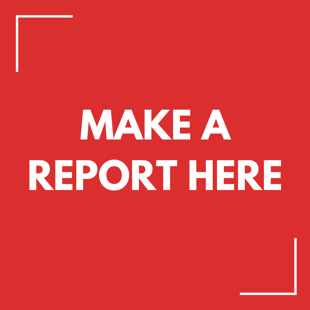 Red graphic reading "make a report here" Contact form is located to the immediate right of this image.