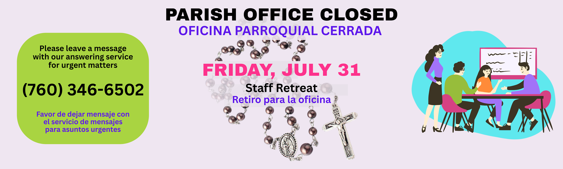 Office Closed Friday, July 31