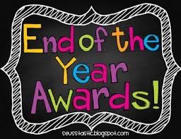 END OF THE YEAR AWARDS!