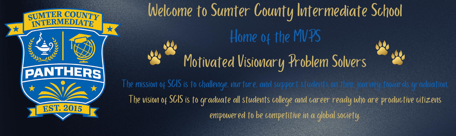 Welcome , Mission & Vision 