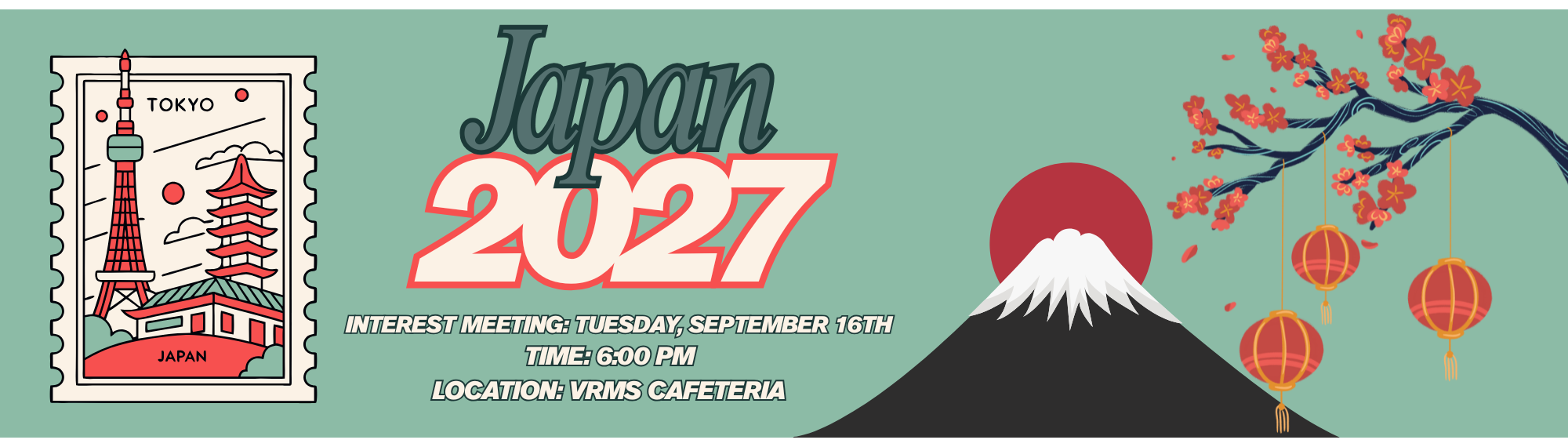 Japan 2027. INterest meeting: Tuesday, September 16th at 6:00. Pictures of Japan items.