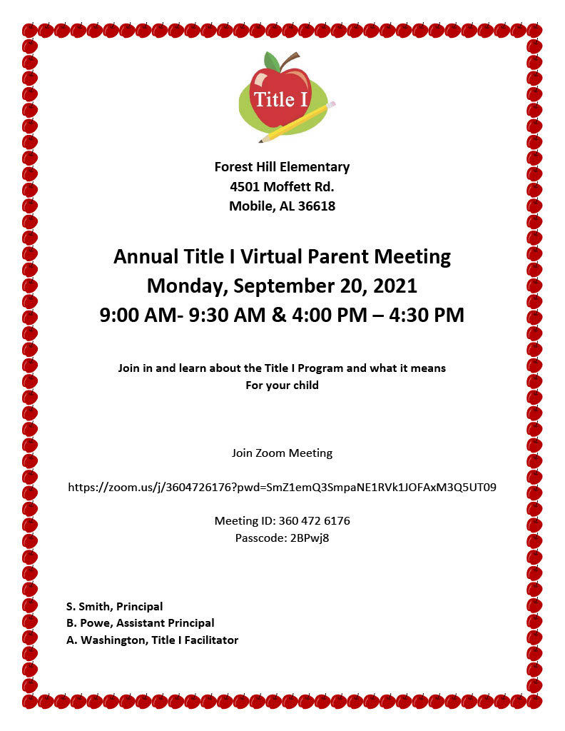 Annual Title I Virtual Parent Meeting Monday, September 20, 2021 9:00 AM- 9:30 AM & 4:00 PM – 4:30 PM