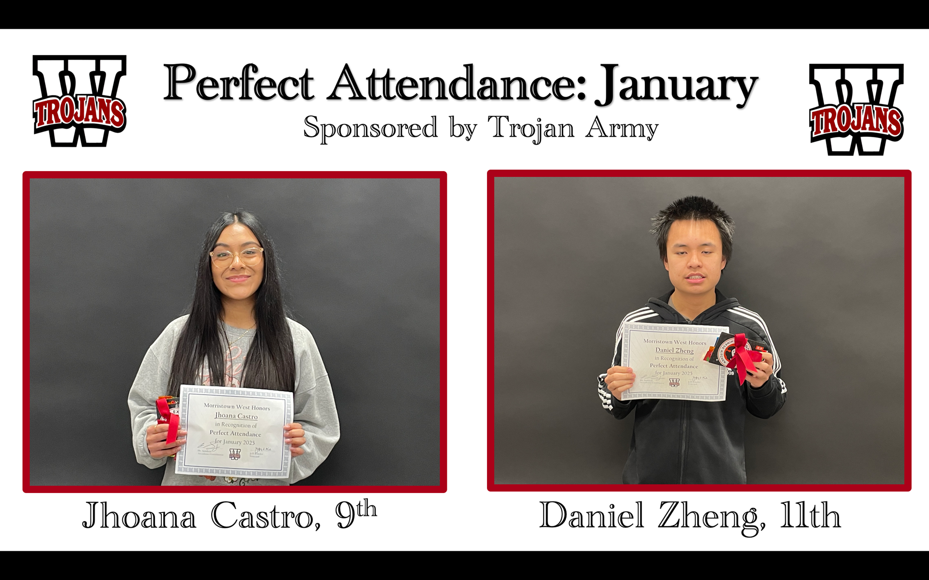 January perfect attendance Jhohana Castro, Daniel Zheng