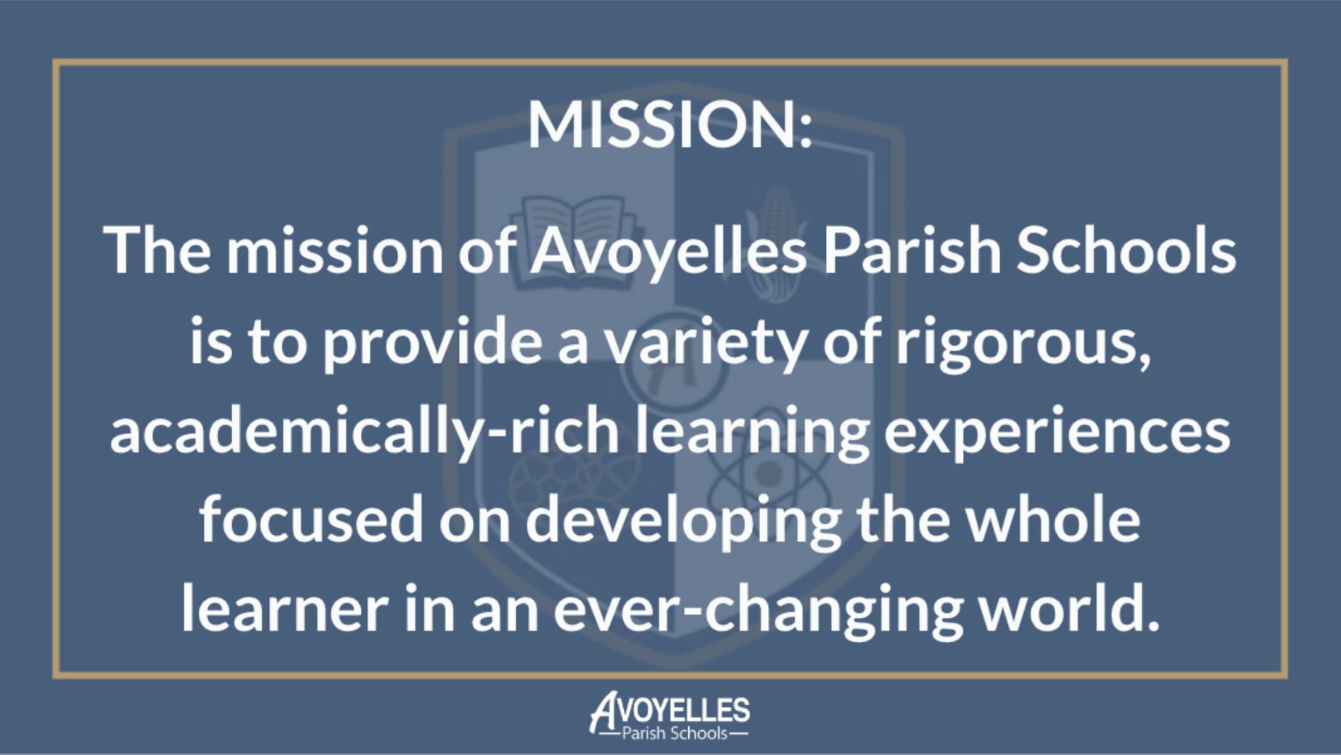 Avoyelles Parish Schools Mission Statement