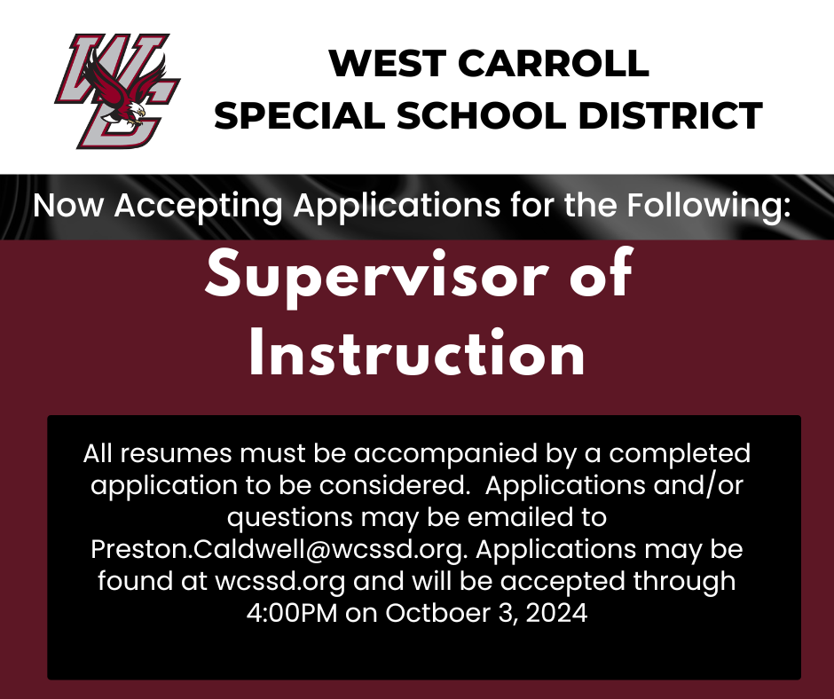 All resumes must be accompanied by a completed application to be considered.  Applications and/or questions may be emailed to Preston.Caldwell@wcssd.org. Applications may be found at wcssd.org and will be accepted through 4:00PM on Octboer 3, 2024