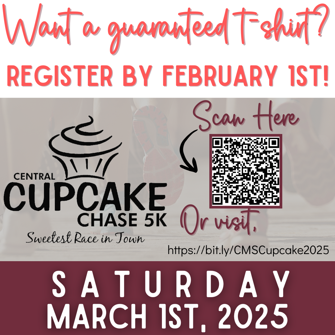 cupcake chase race march 1st. regeister by Feb. 1st to get a guaranteed shirt