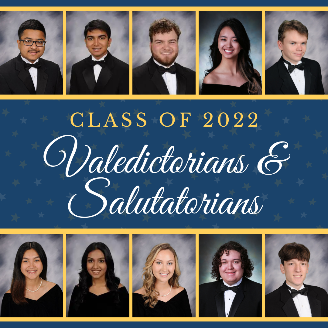 Class of 2022 Valedictorians and Salutatorians