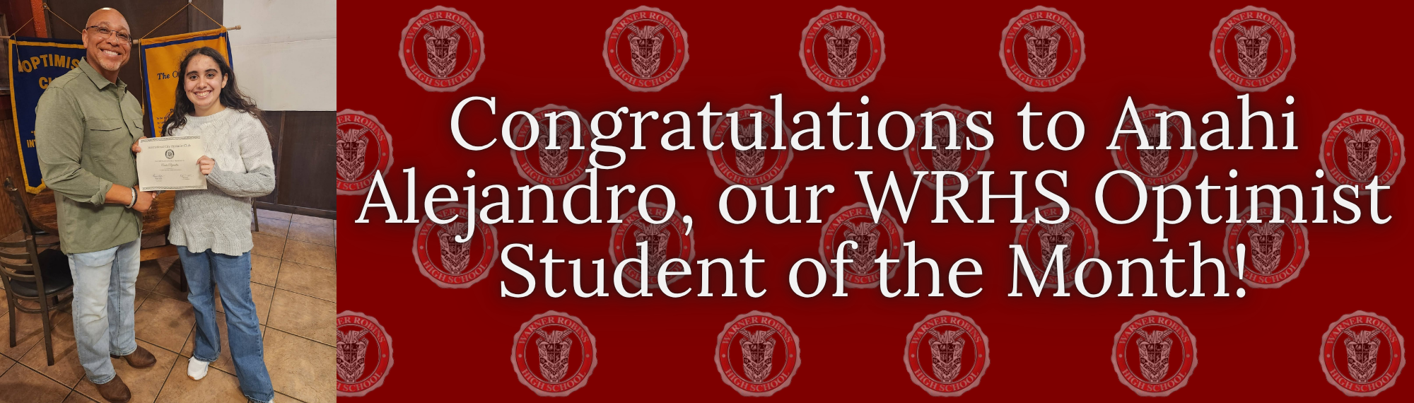 Congratulations to Ivan Lopez, our WRHS Optimist Student of the Month!