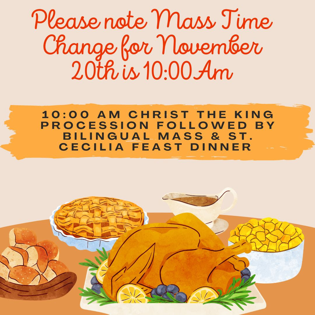 St Cecilia Feast Day and Feast of Christ the King