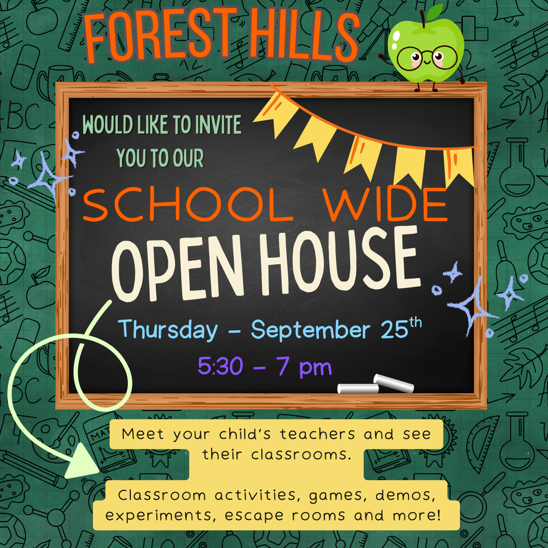 Announcement Flyer for SCHOOL WIDE OPEN HOUSE