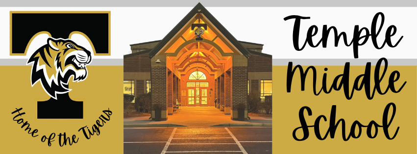 Temple Middle School...Home of the Tigers