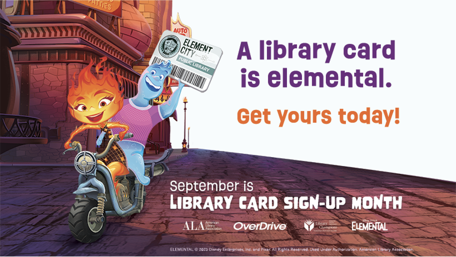 September is Sign-Up for a Library Card Month