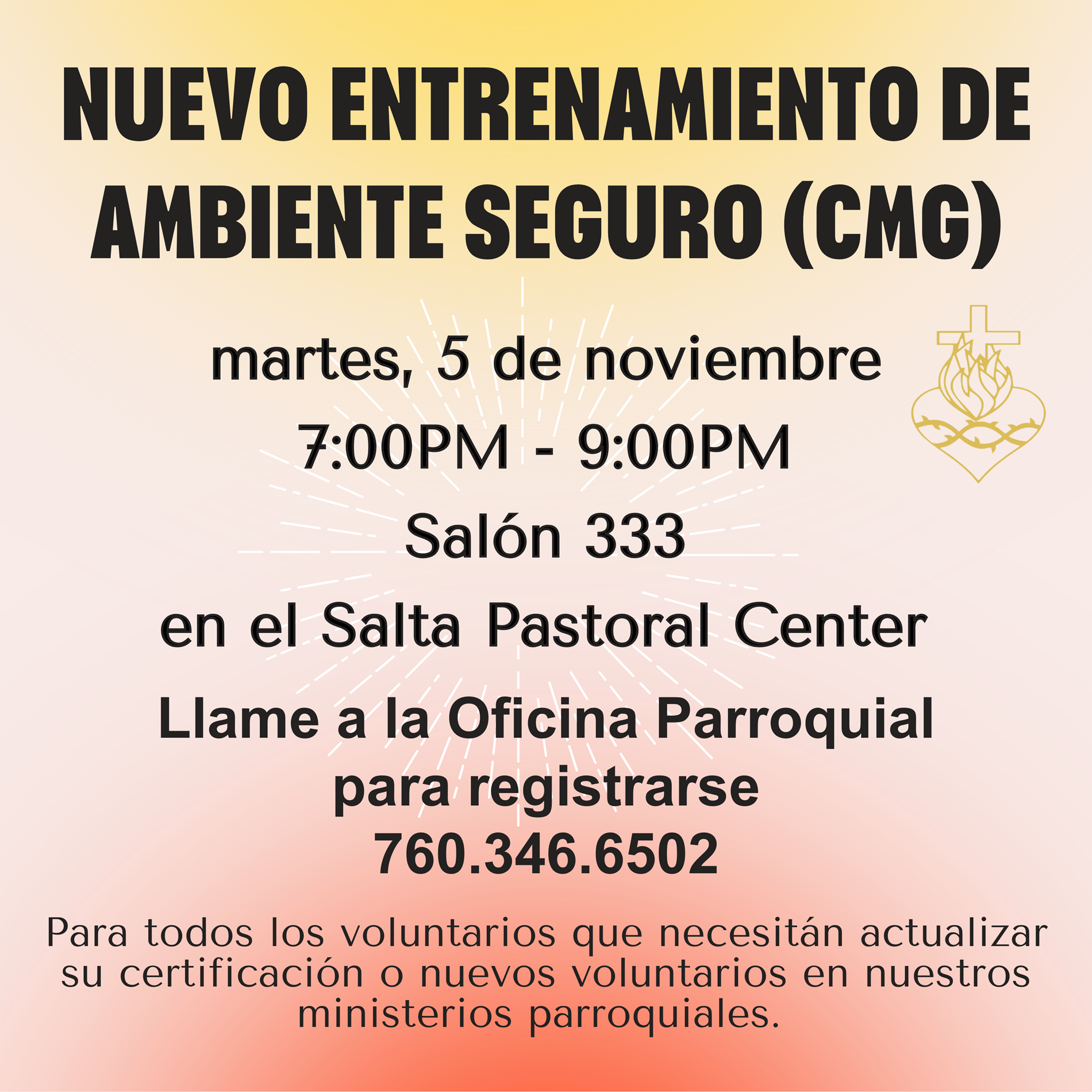 ENTRENAMIENTO DE AMBIENTE SEGURO (CMG) Martes 5 de noviembre 7-9PM