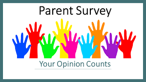 parent survey " your opinion counts"