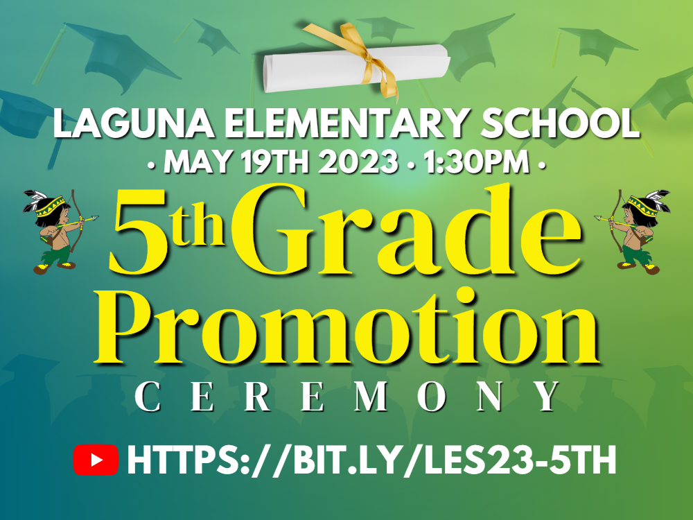 2023 LES 5th Grade Promotion Ceremony · May 19th