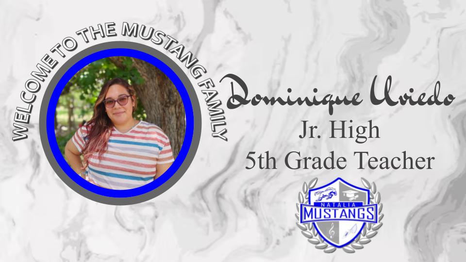 Dominique Uviedo New Hire