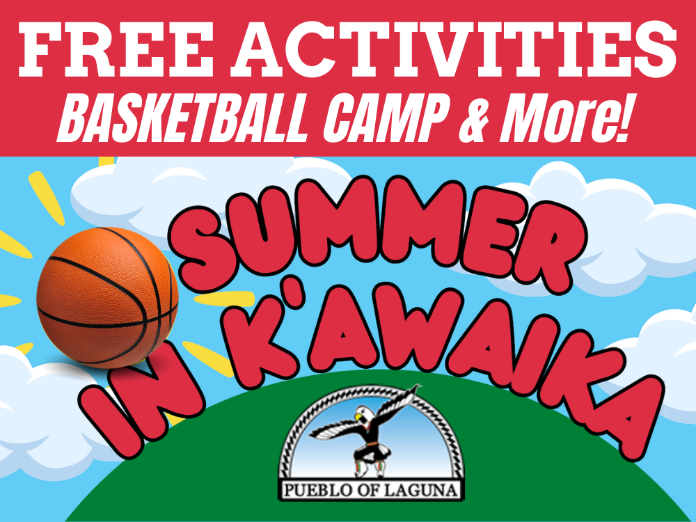 2025 Pueblo of Laguna Summer Activities