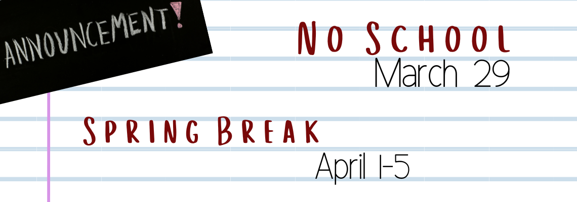 No School Spring Break