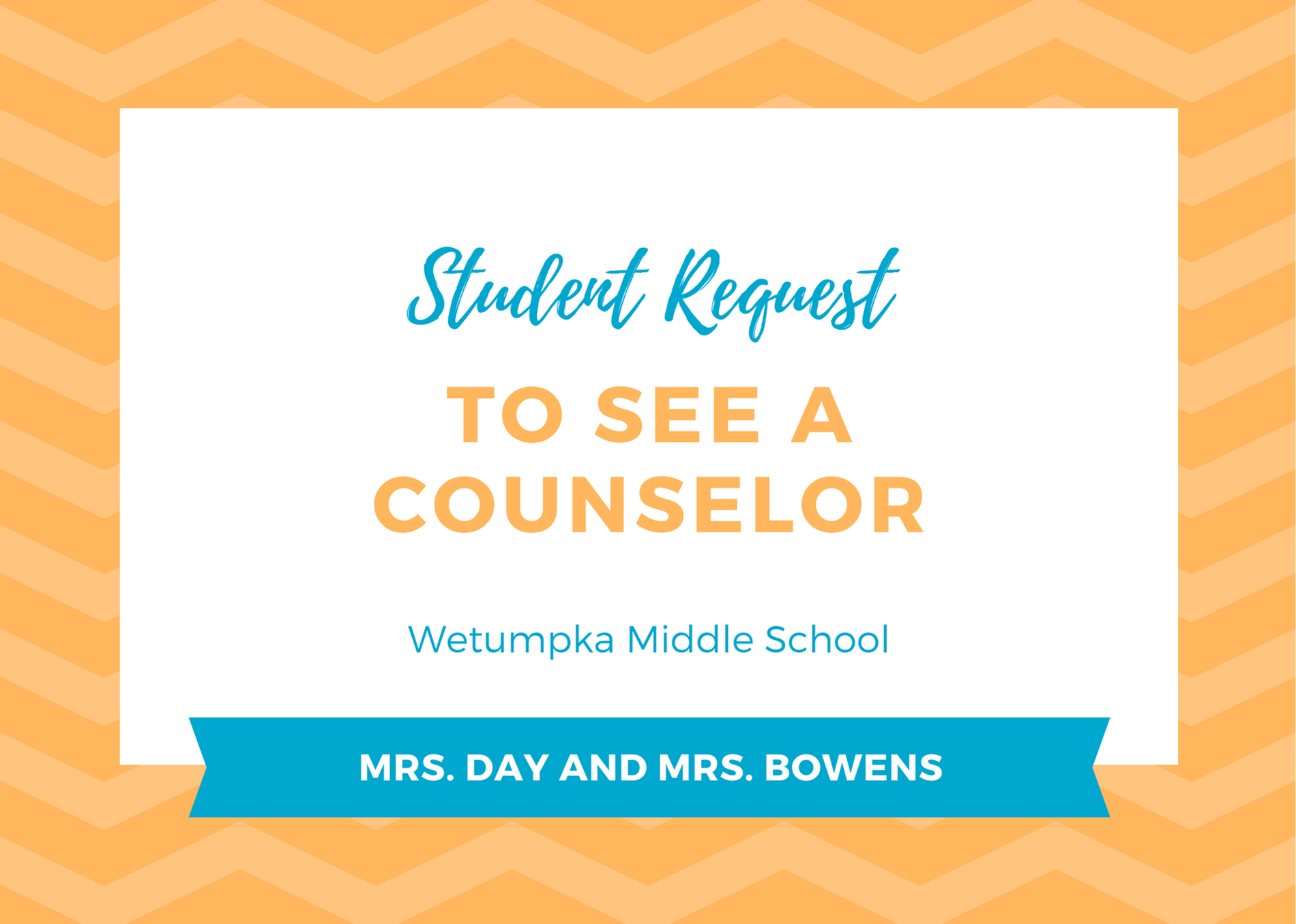 Request to See a Counselor