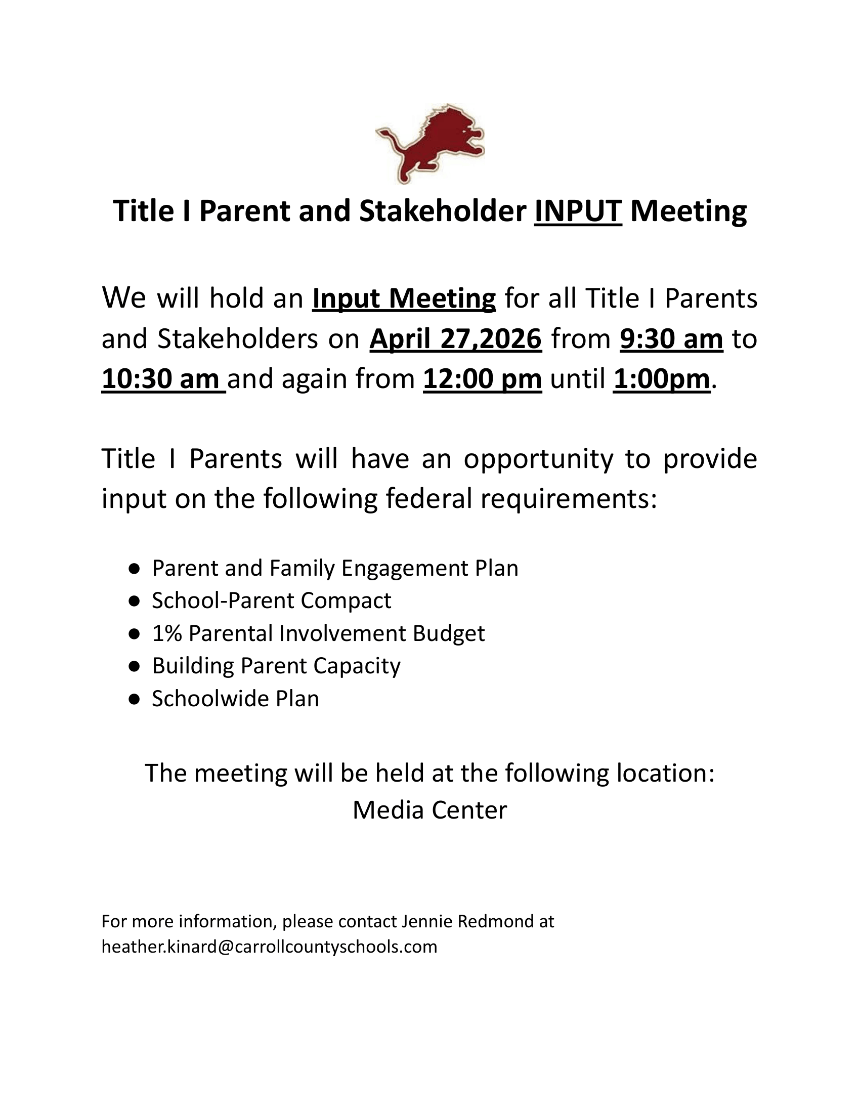 title I input meeting April 27, 2026 from 9;30-10:30am and 12:00pm-1:00pm in the media center at CMS