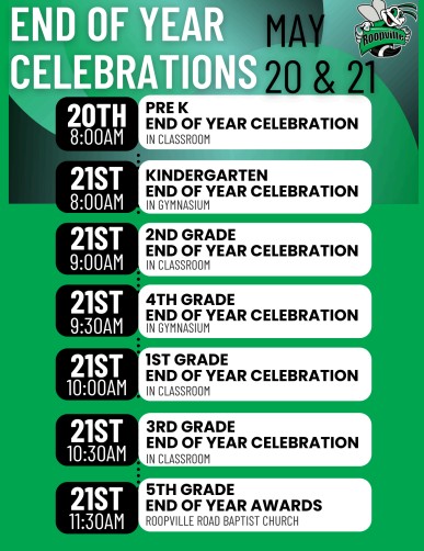 End of Year Celebration Times