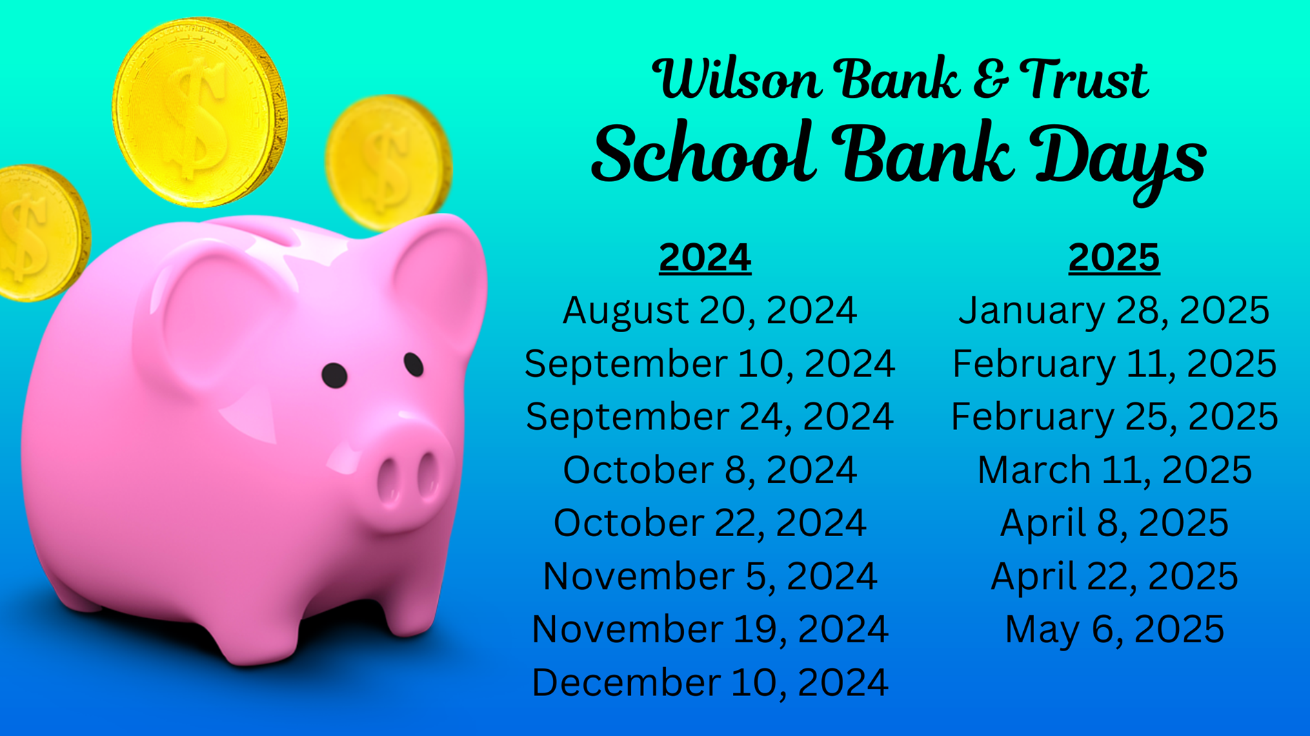 school bank days for wilson bank and trust