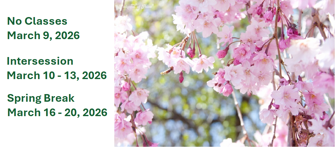 Intersession and Spring Break 2026