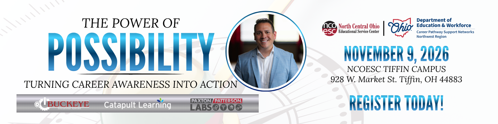 The Power of Possibility: Register Today! The Power of Possibility: Register Today!