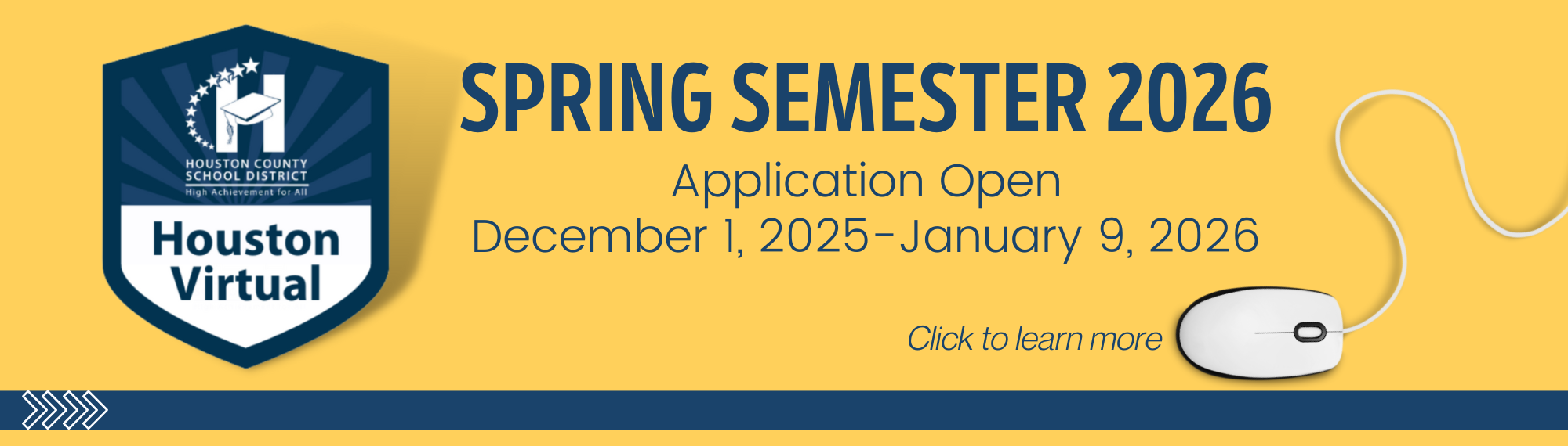 Houston Virtual Spring Semester 2026 Application Open December 1, 2025-January 9, 2026. Click to learn more.