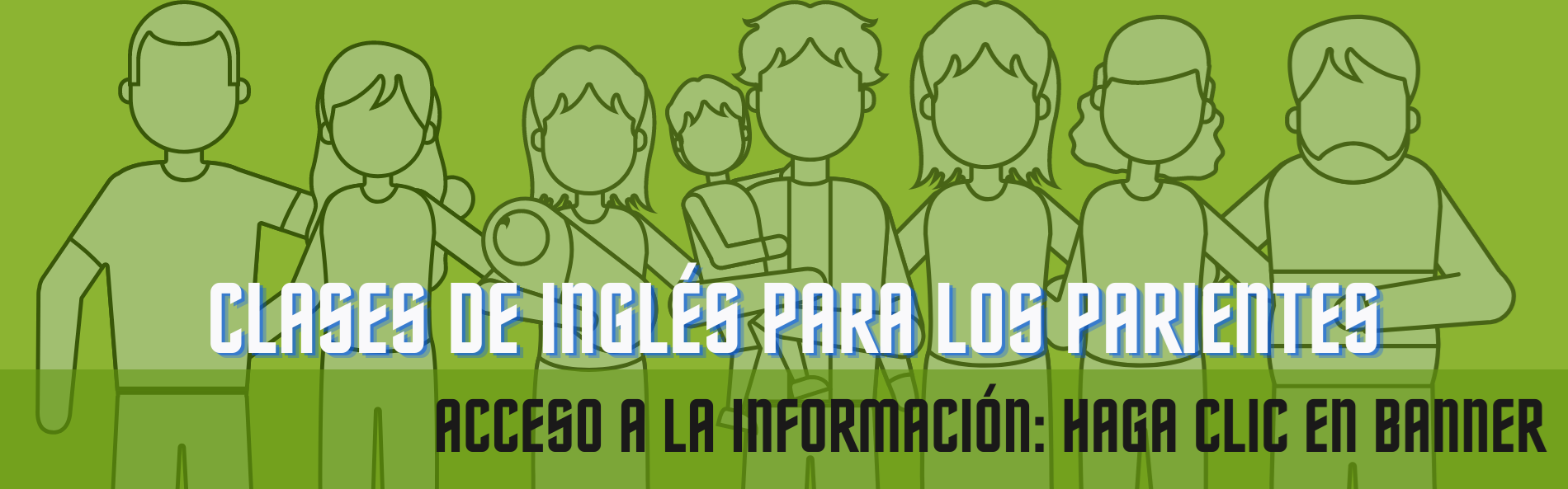 CLASSES FOR SPANISH SPEAKING PARENTS TO LEARN ENGLISH