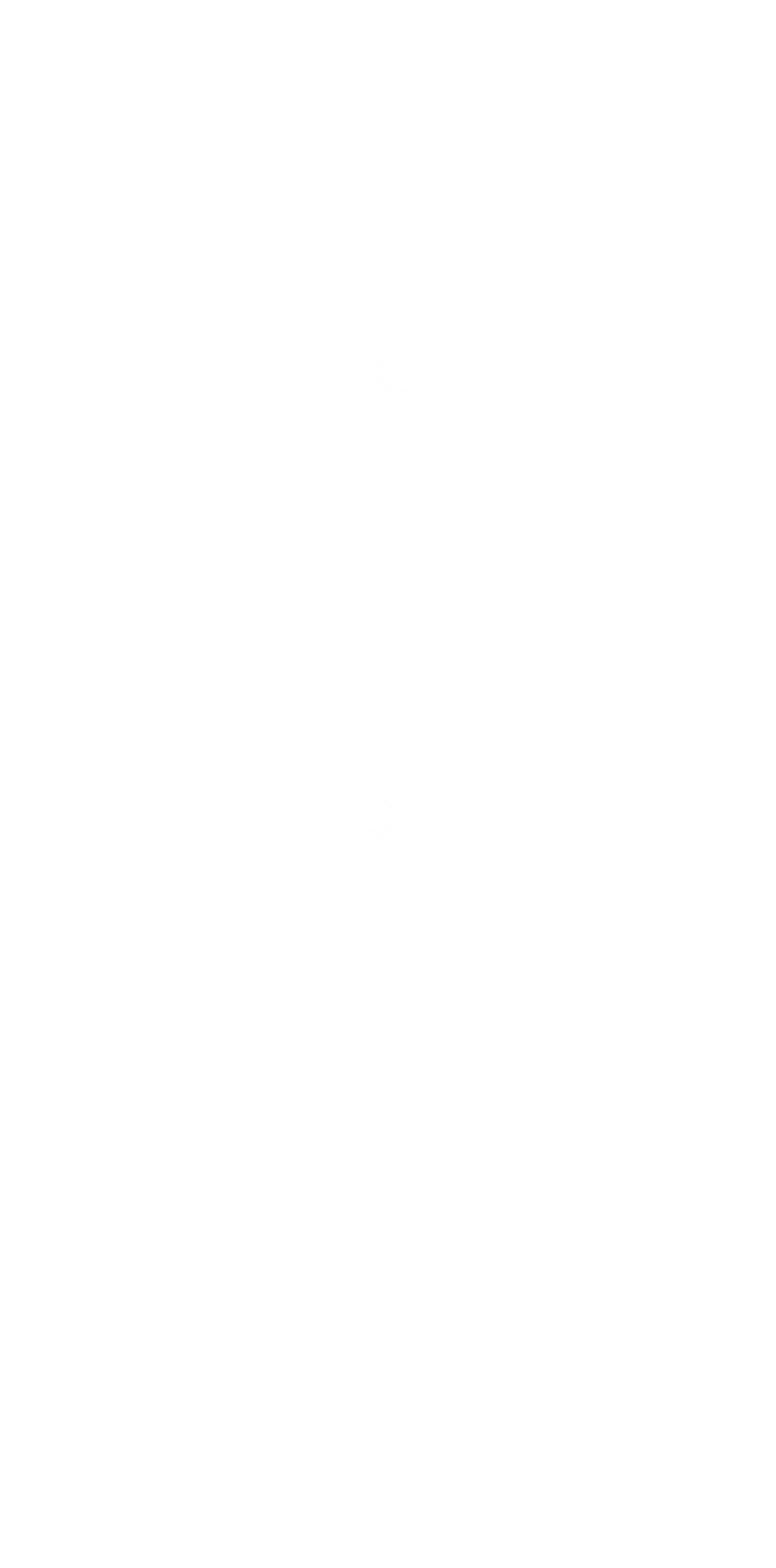 confession, adoration & chapel times 2025