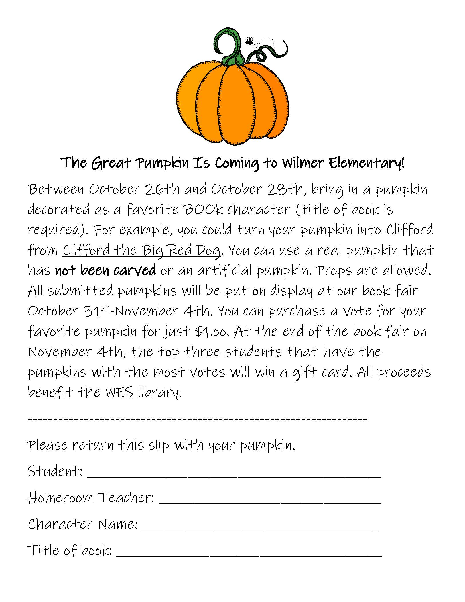 The Great Pumpkin is Coming to Wilmer The Great Pumpkin is Coming to Wilmer
