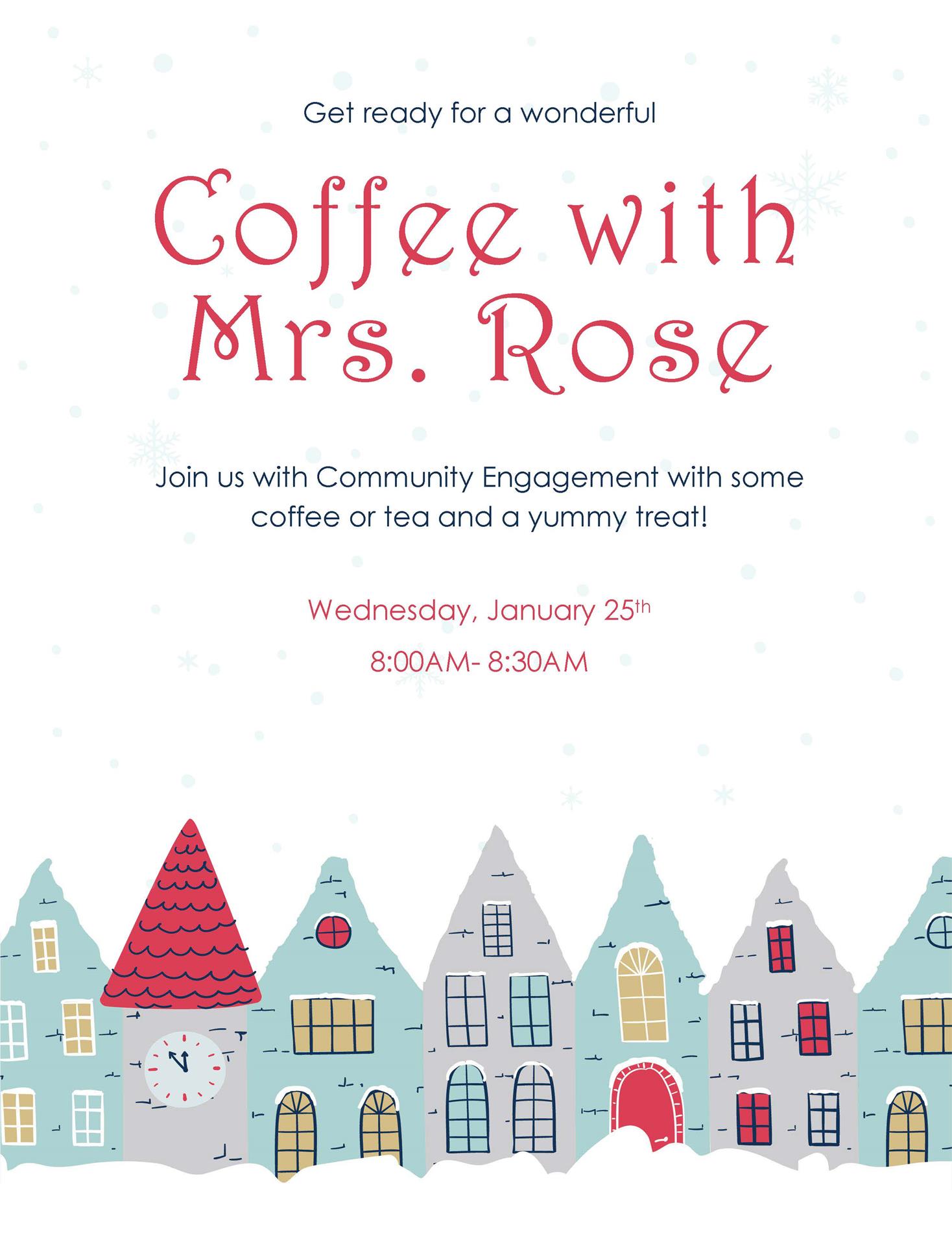 Coffee with Mrs. Rose Poster