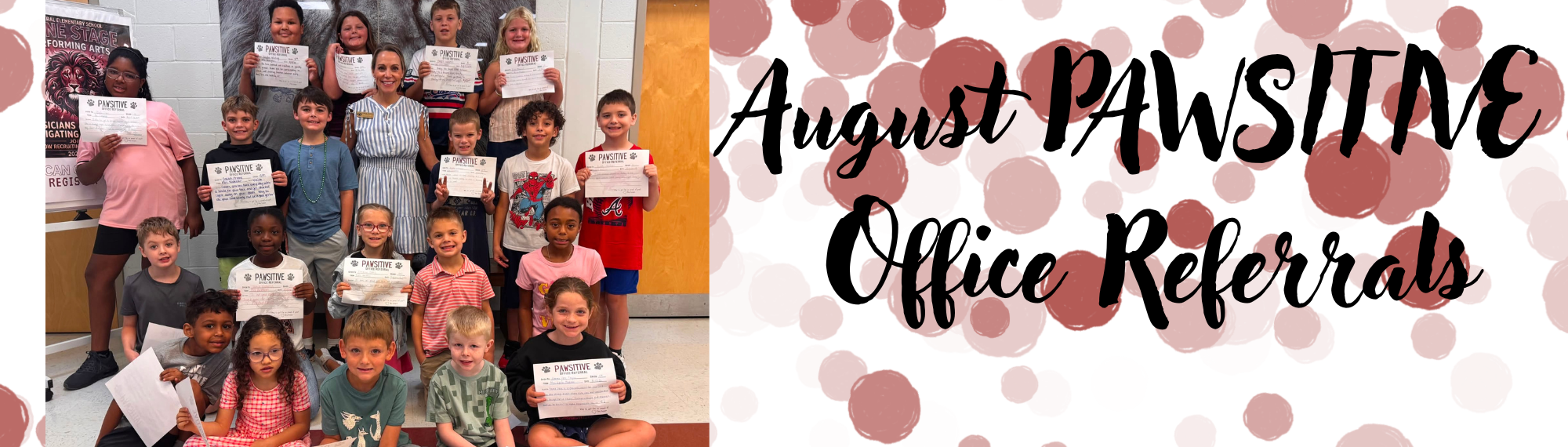 Pawsitive Office Referrals August