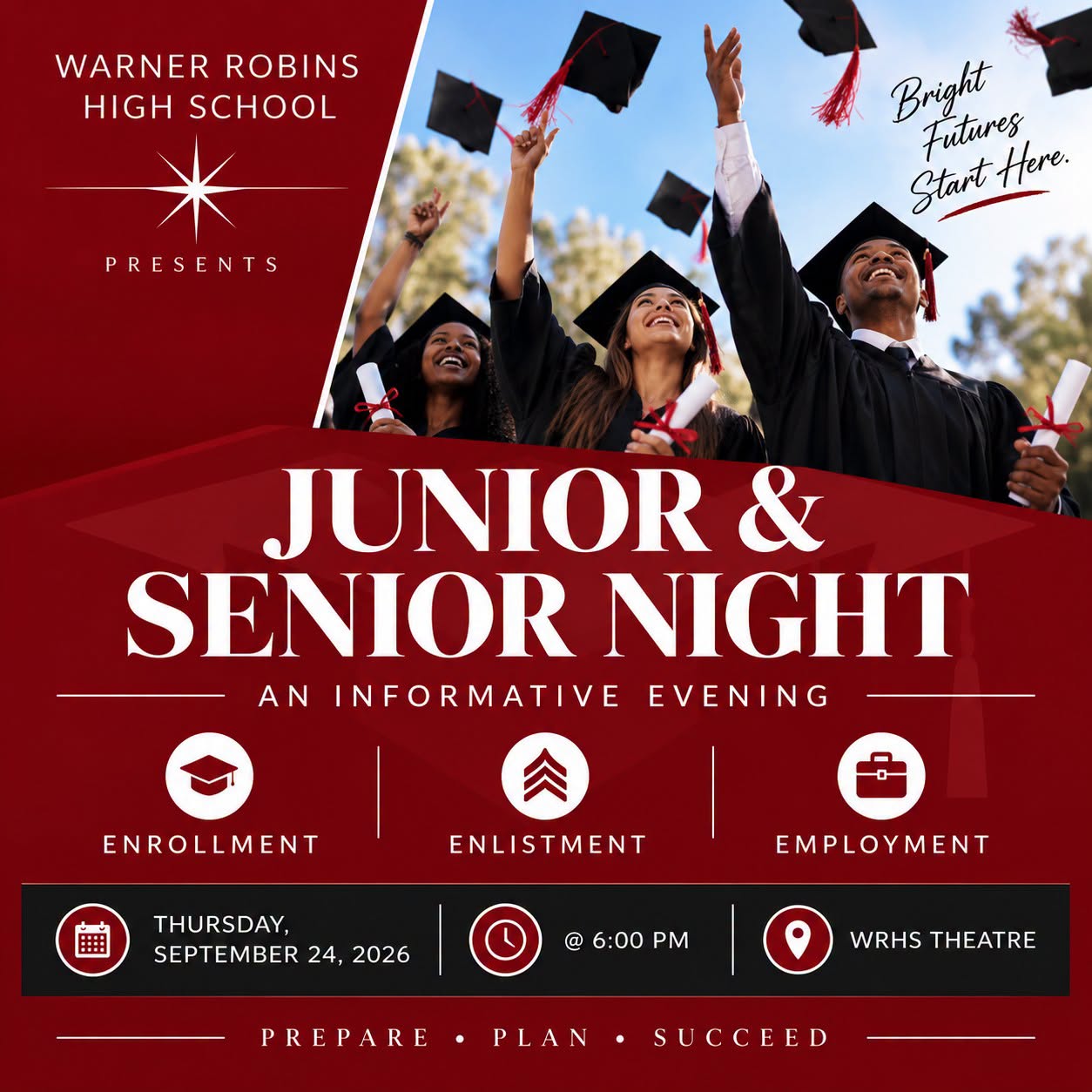 Families and students will receive helpful information about options after high school, including: ✨ Enrollment 🇺🇸 Enlistment 💼 Employment 📅 September 24, 2026 ⏰ 6:00 PM 📍 WRHS Theatre