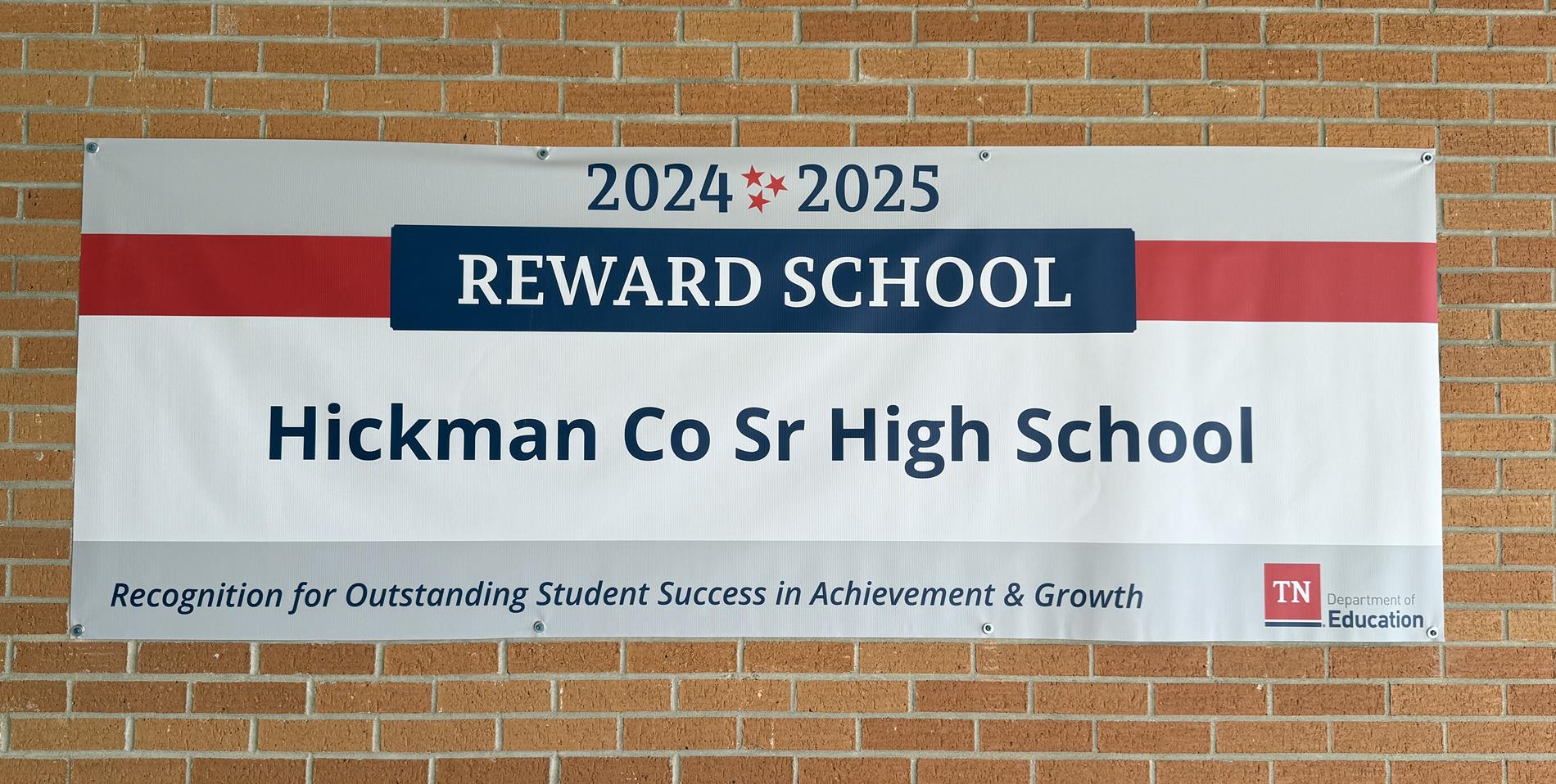 2024-2025 Reward School Banner - Hickman County High School