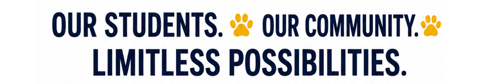 Our School. Our Students. Limitless Opportunities