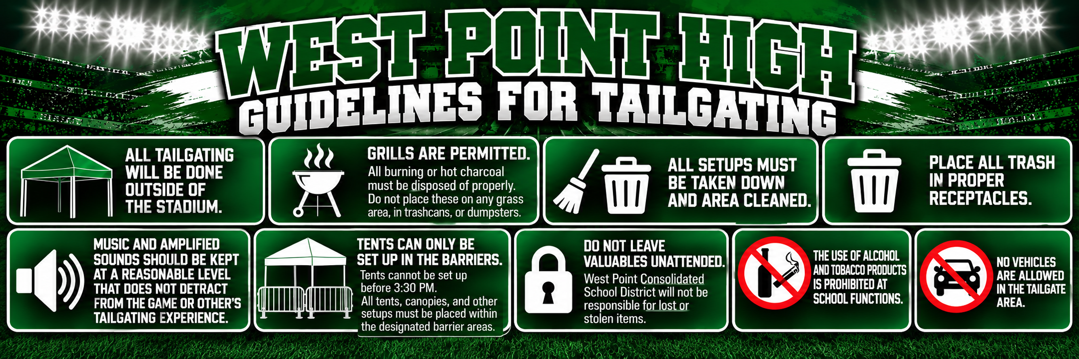 West Point High School tailgating guidelines outlining rules for tents, grills, music, cleanup, trash disposal, valuables, alcohol and tobacco products, and vehicles in the tailgate area.