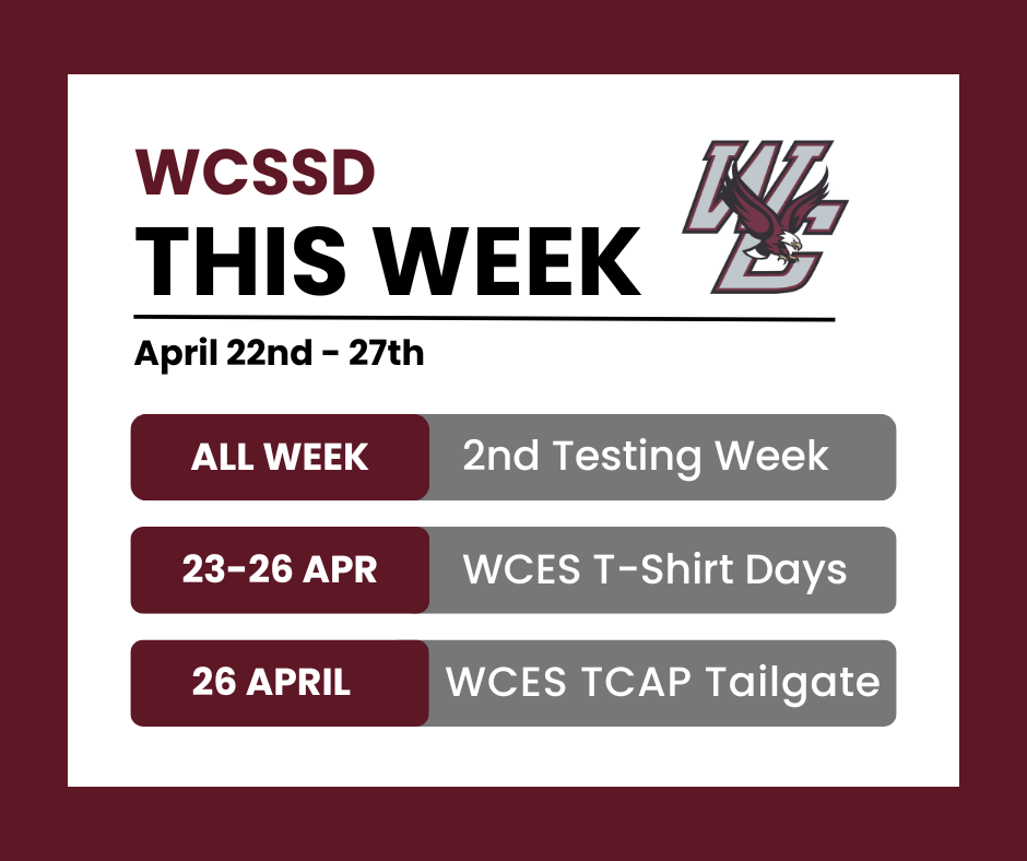 WCSSD This Week = Testing, Tshirt Days and TCAP Tailgate