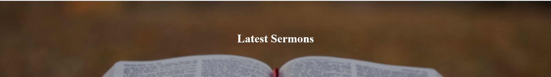Latest Sermons Banner Latest Sermons Banner