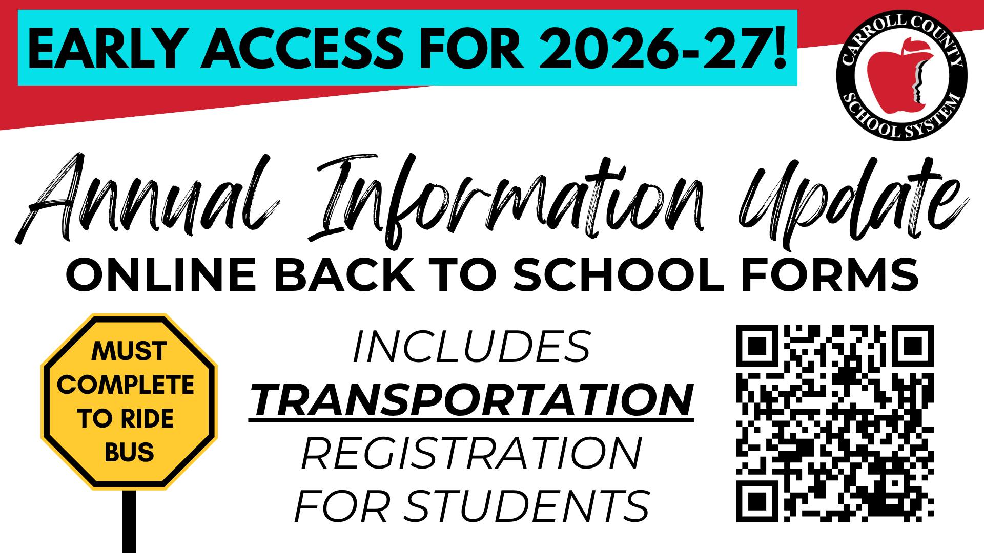 early access for 2026-2027 annual information update online back to school forms includes transportation registration for students must complete to ride the bus