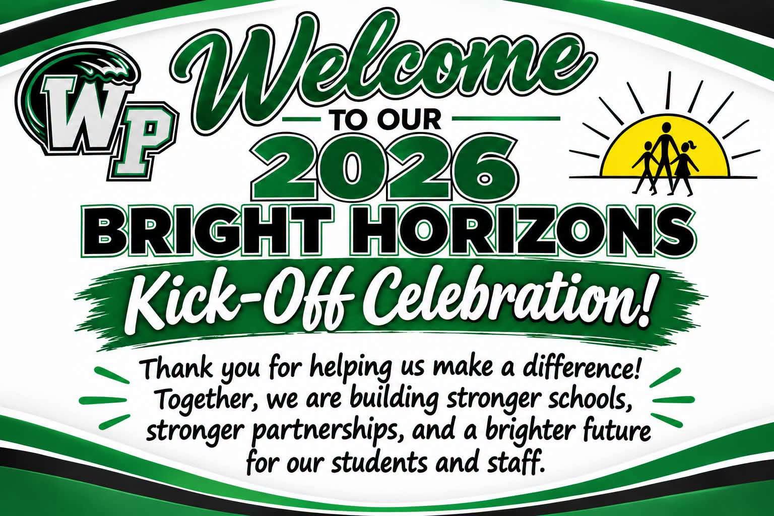 Graphic welcoming community partners to the 2026 Bright Horizons Kick-Off Celebration for West Point Consolidated School District.