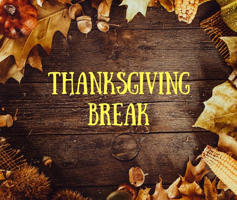 Thanksgiving Break No School