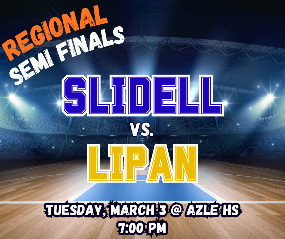 Tuesday, 3/3 - Boys Basketball Regional Semi Final vs. Lipan @ Azle  7:00 