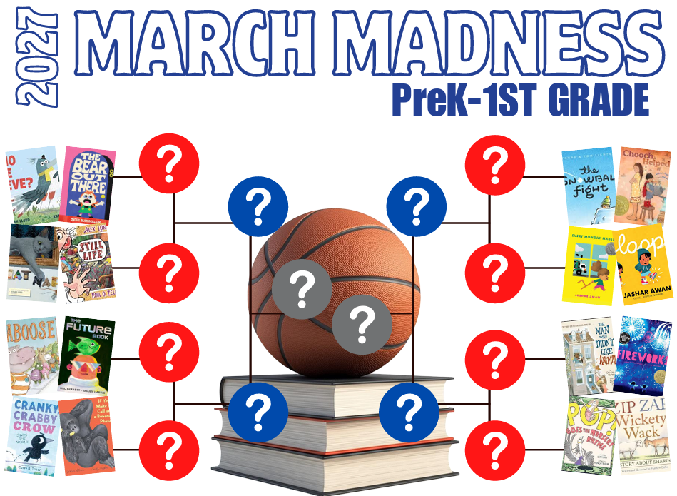 March Madness Pre-K - 1st grade bracket