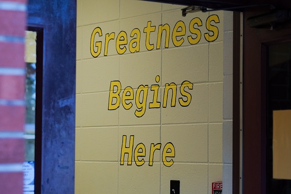 "Greatness Begins Here"
