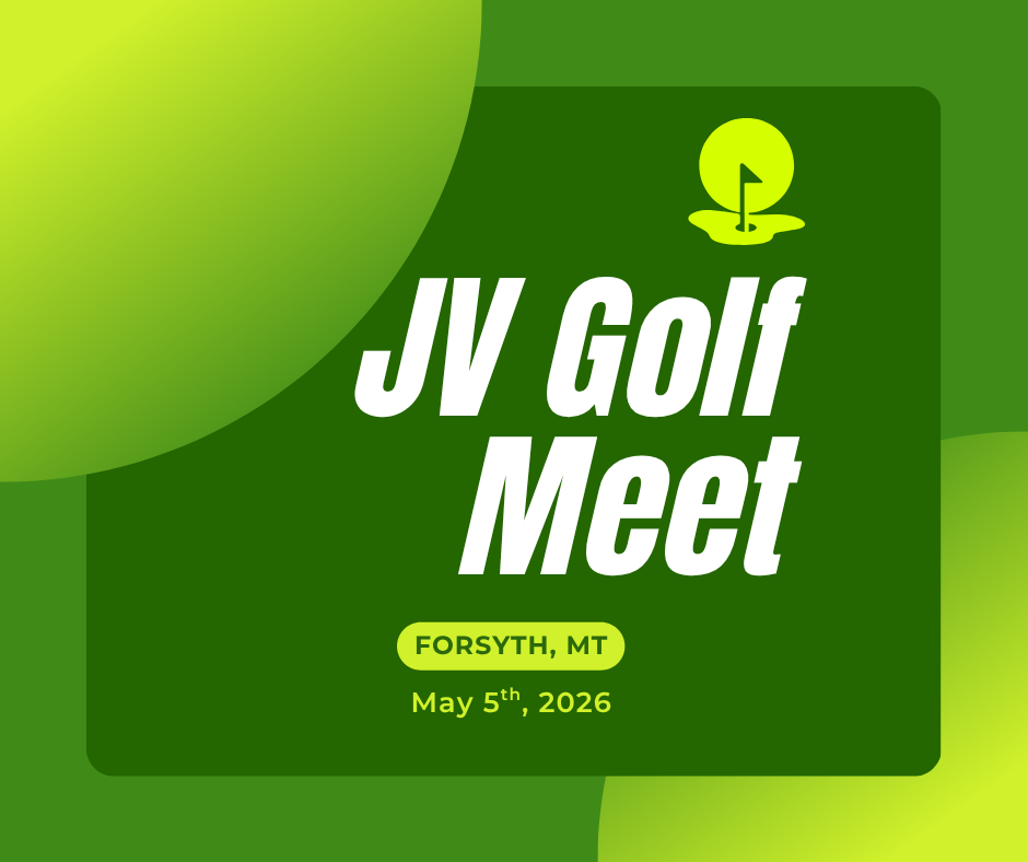 JV Golf Meet Forsyth, MT May 5th, 2026