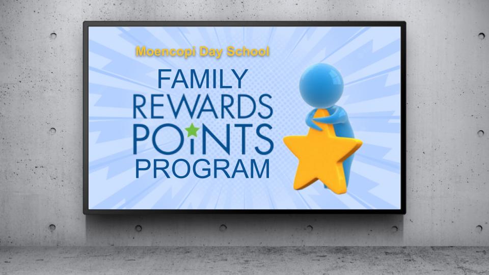 Moencopi Day School Family Rewards Points Program