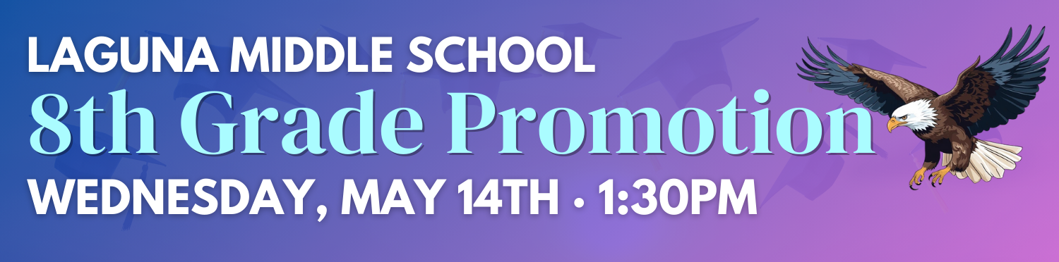 LMS 8TH GRADE PROMOTION